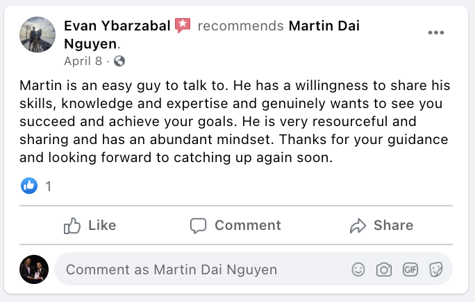 "Martin is an easy guy to talk to. He has a willingness to share his skills, knowledge and expertise and genuinely wants to see you succeed and achieve your goals." -Evan Ybarzabal